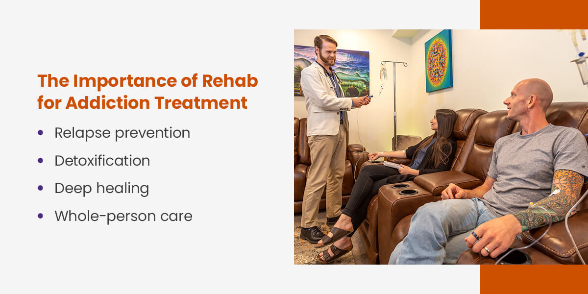 The importance of rehab for addiction treatment
