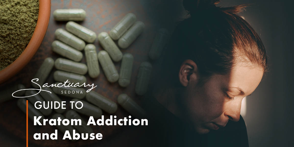 Guide to Kratom Addiction and Abuse