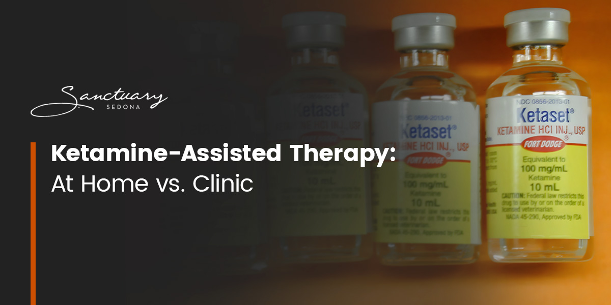 Ketamine-Assisted Therapy: At Home vs. Clinic