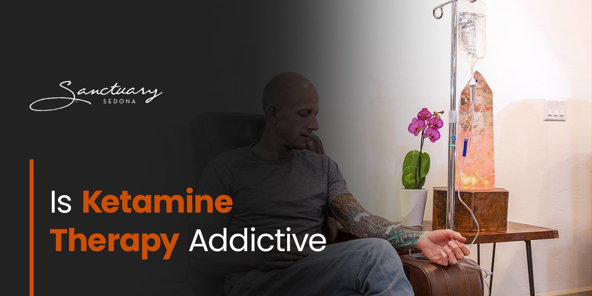 Is Ketamine Therapy Addictive?