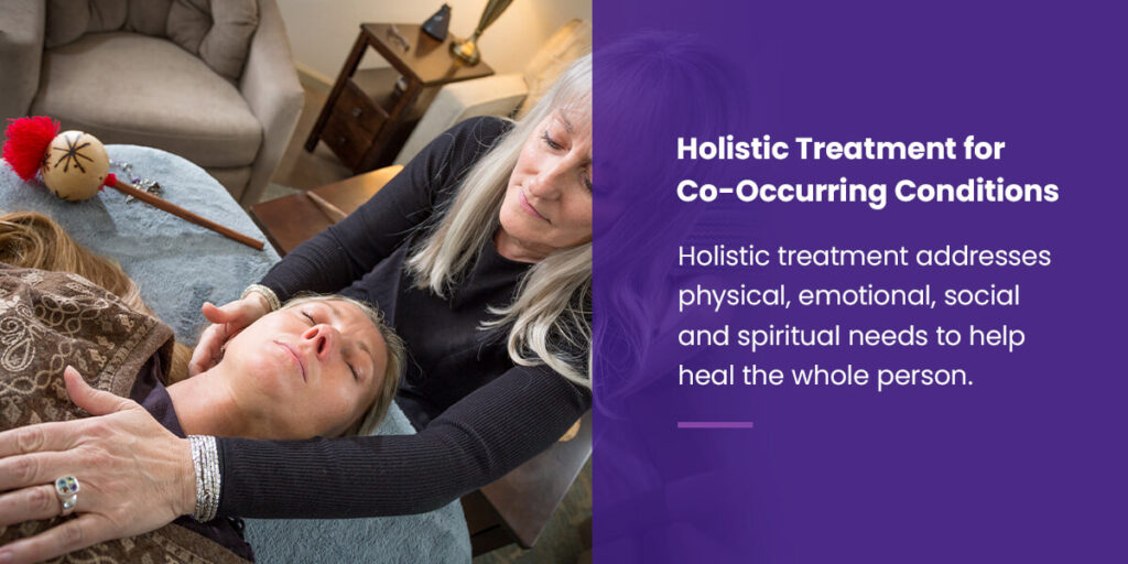 Holistic treatment for co-occurring conditions