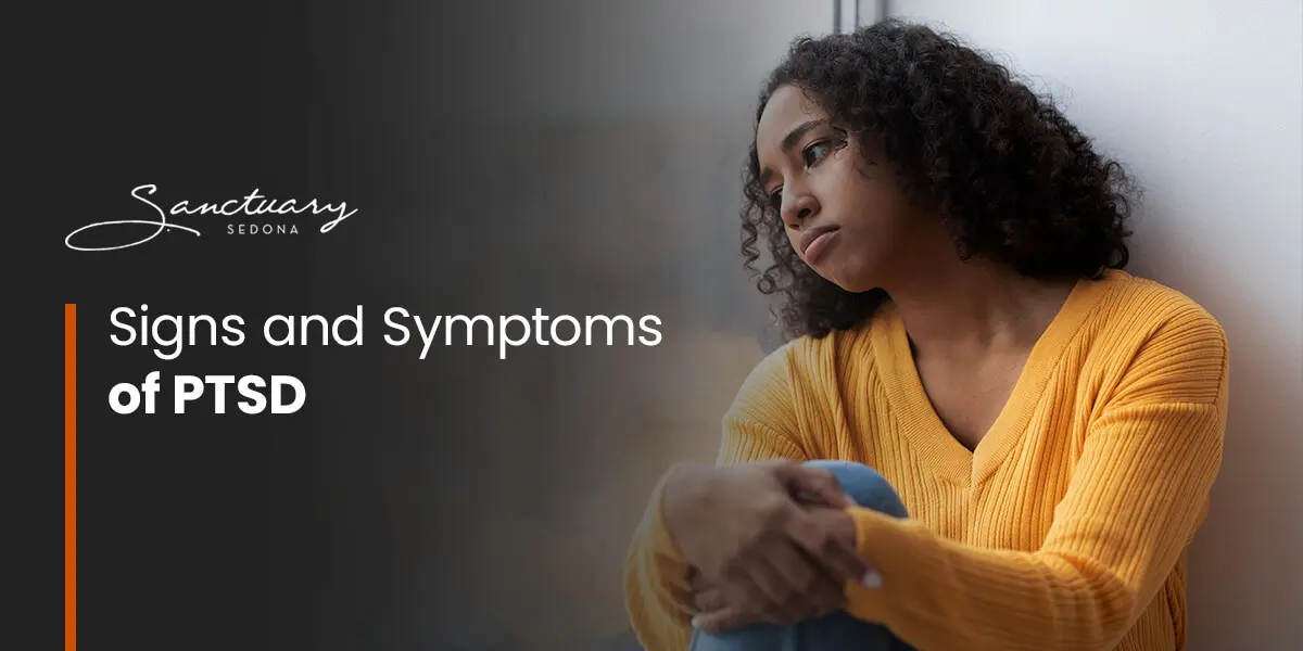 Signs and symptoms of PTSD